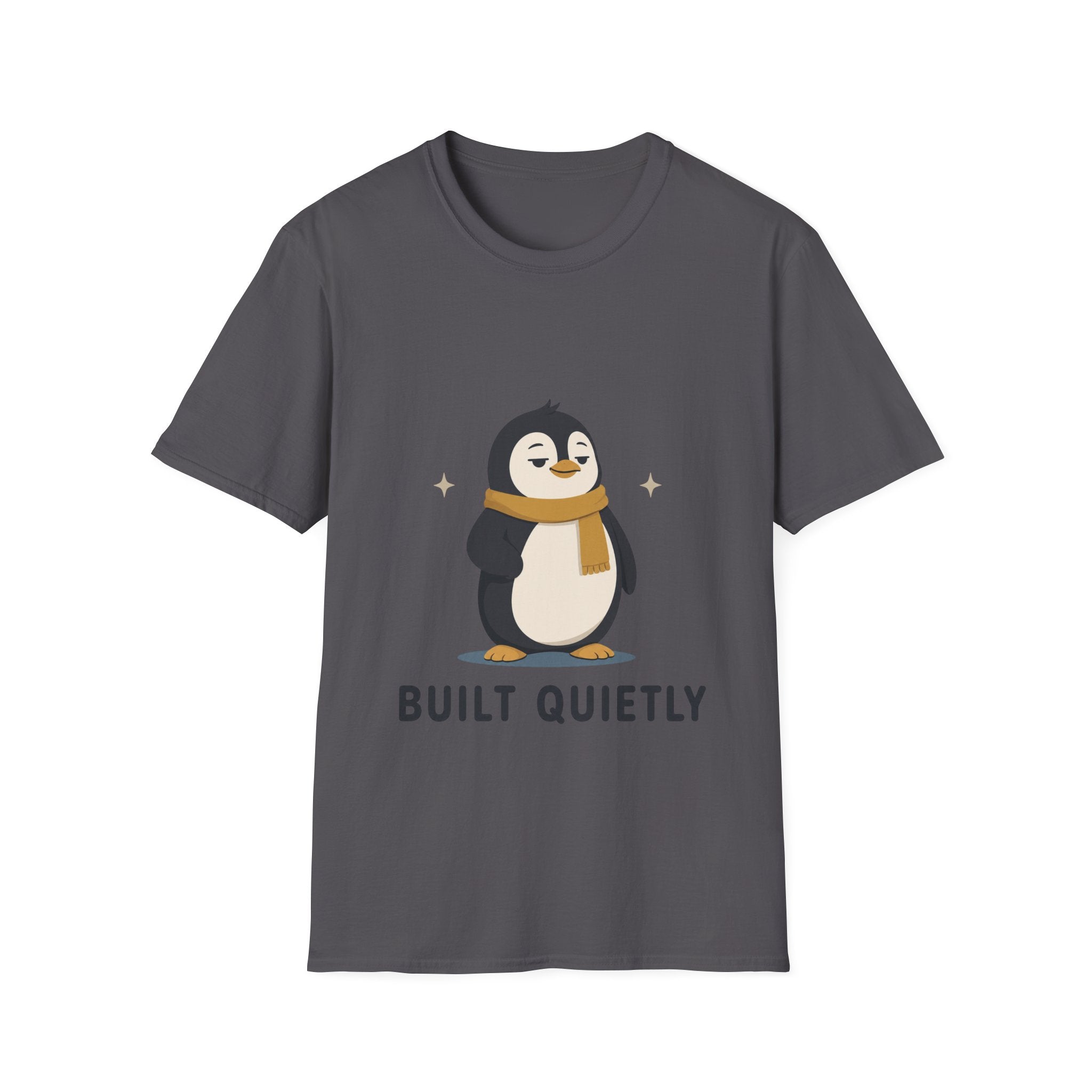 Penguin "Built Quietly" T-Shirt — Cute Cozy Penguin Graphic Tee